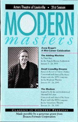 Program from "The Adding Machine," "Small Lives/Big Dreams," and  "The Medium" at the Actors Theatre of Louisville, KY, 1995