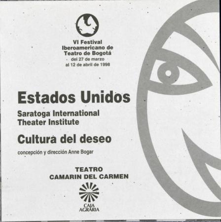 Program from Culture of Desire" at Teatro Caramin Del Carmen, Bogota, Columbia, 1998
