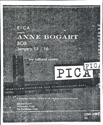Program from "Bob" at PICA, Portland, OR, 1999