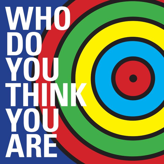 Promotional Graphic from "Who Do You Think You Are" at Galvin Playhouse, Arizona State University, AZ, 2008