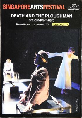Program from "Death and the Ploughman" at the Singapore Arts Festival, 2006