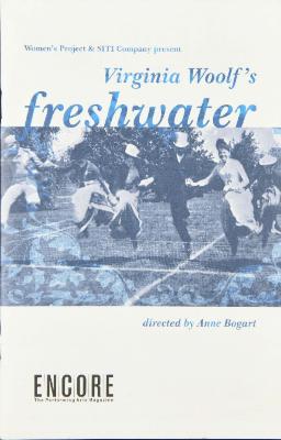 Program from Virginia Woolf's "Freshwater" at WP's Julia Miles Theater, 2009