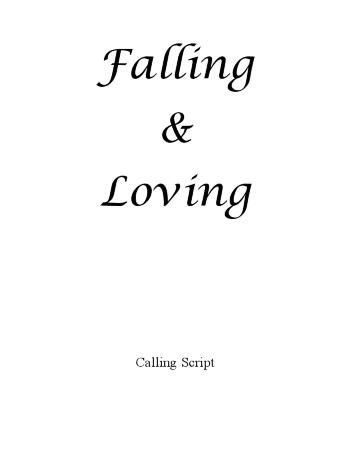 Script from "Falling & Loving" Calling Script, 2019