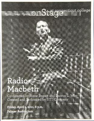 Program from "Radio Macbeth" at the Palmer Auditorium, Connecticut College, 2011