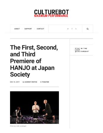 Press from "Hanjo" at Japan Society, Culturebot review, 2017