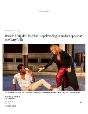 Press from "The Bacchae" at the Getty Villa Los Angeles Times, September, 2018