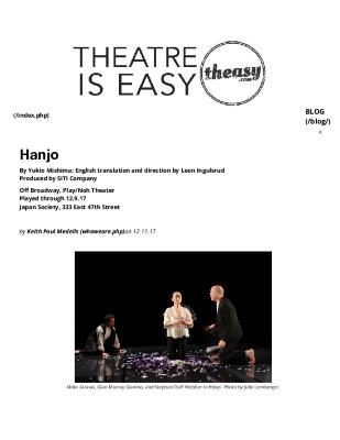 Press from "Hanjo" at Japan Society, Theatre is Easy review, 2017