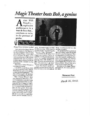 Press from "Bob" at Magic Theatre, Piedmont Post review, 2002