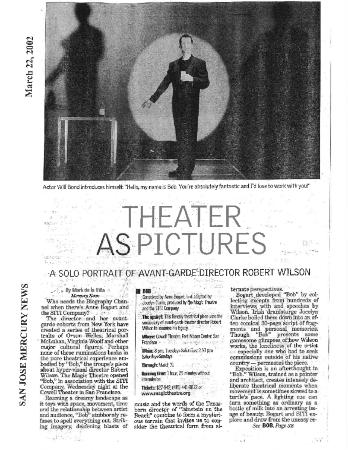 Press from "Bob" at Magic Theatre, San Jose Mercury review, 2002