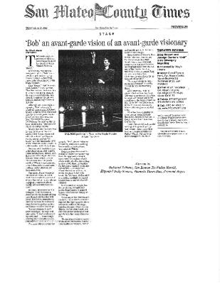 Press from "Bob" at Magic Theatre, San Mateo Times review, 2002